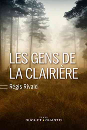 Les gens de la clairière