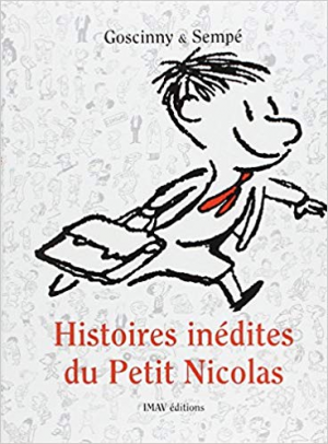 Histoires inédites du Petit Nicolas, Tome 1