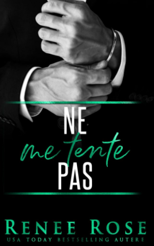 Made Men, Tome 2 : Ne me tente pas