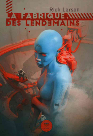 La Fabrique des lendemains