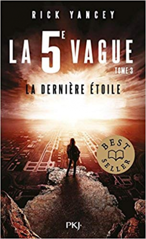 La 5e Vague, tome 3 : La Dernière étoile