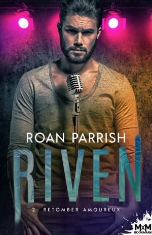 Riven, Tome 2 : Retomber amoureux