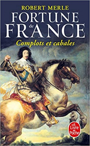Fortune de France, tome 12 : Complots Et Cabales