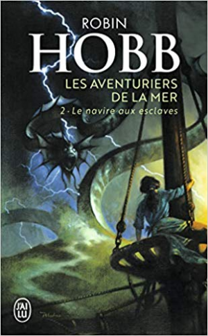 Les Aventuriers de la mer, tome 2 : Le navire aux esclaves