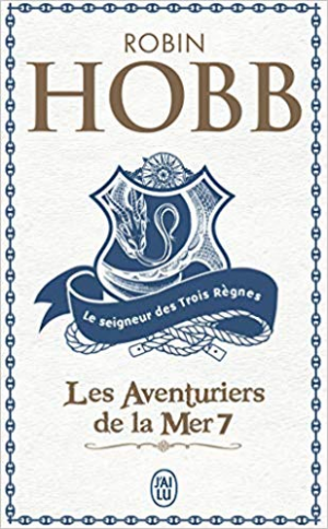 Les Aventuriers de la mer, Tome 7 : Le seigneur des Trois Règnes