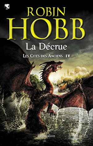 Les Cités des Anciens, Tome 4 : La Décrue