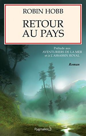 Prélude à L’Assassin royal et aux Aventuriers de la mer