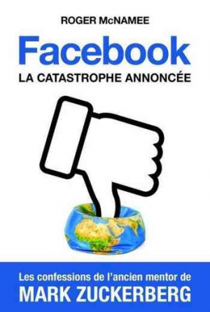 Facebook, la catastrophe annoncée