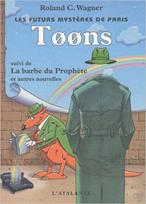 Les Futurs mysteres de Paris, tome 6 : Tøøns