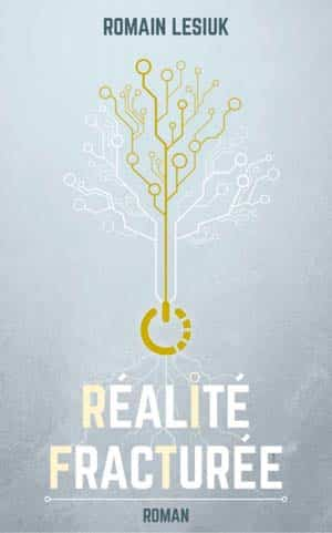Réalité Fracturée