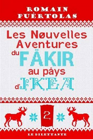 Les nouvelles aventures du fakir au pays d’Ikea