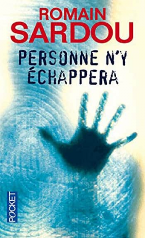 Personne n’y échappera