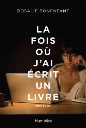 La Fois Où J’ai écrit un Livre: Humeurs