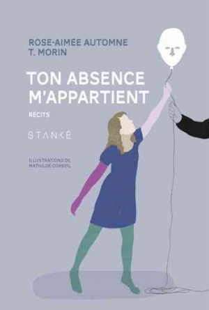 Ton absence m’appartient
