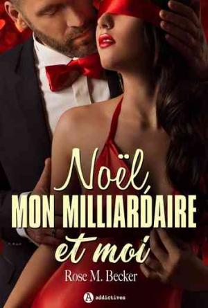 Noel, mon milliardaire et moi