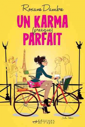 Un karma (presque) parfait