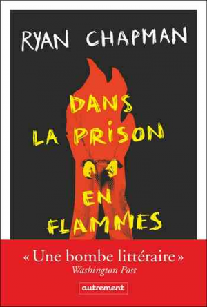 Dans la prison en flammes