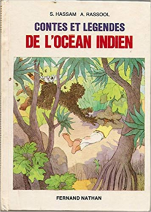Contes et Legendes de l’Ocean Indien