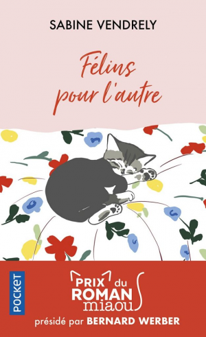 Félins pour l’autre