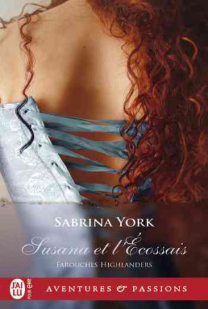 Farouches Highlanders, Tome 2 : Susana et l’Écossais