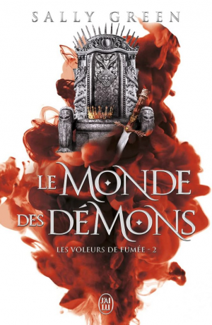 Les Voleurs de fumée, Tome 2 : Le Monde des démons