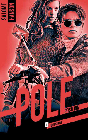 Pôle position, Tome 1 : Tentazione
