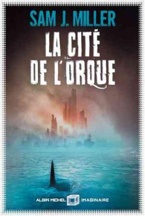 La Cité de l’orque