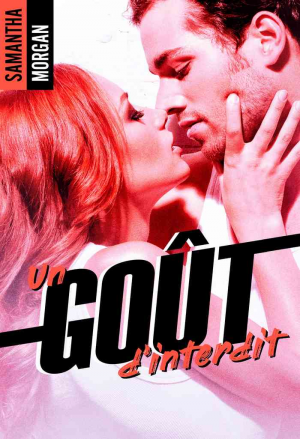 Un goût d’interdit