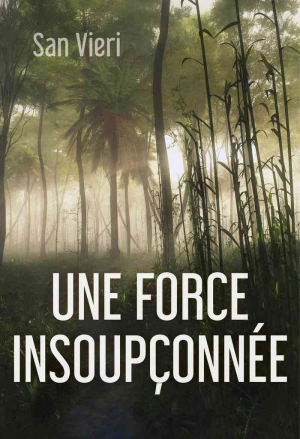 Une force insoupçonnée