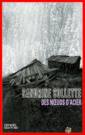 Des noeuds d’acier