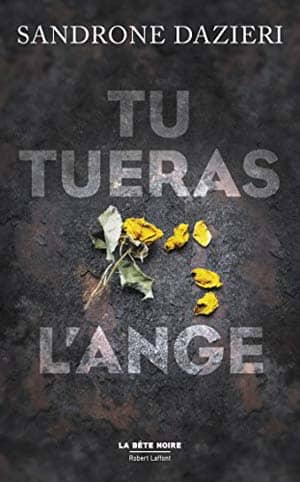 Tu tueras l’ange