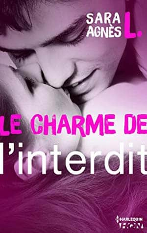 Le charme de l’interdit