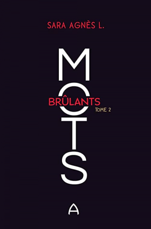 Mots brûlants, Tome 2