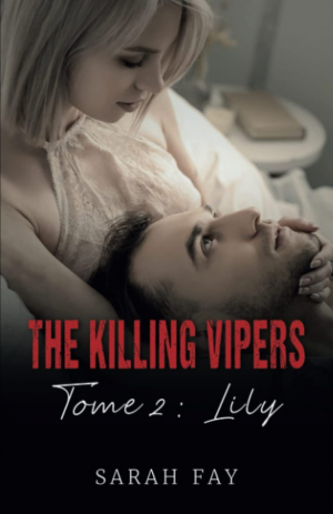 The Killing Vipers, Tome 2 : Lily