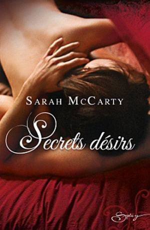 Les Hell’s Eight, tome 1 : Secrets désirs