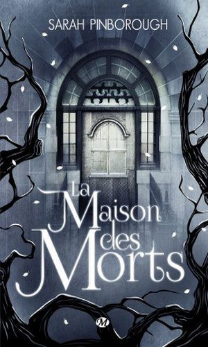La Maison des Morts