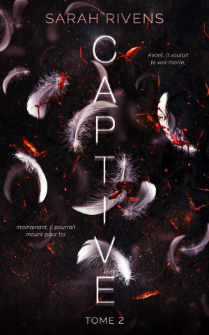 Captive, Tome 2