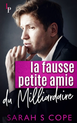 La fausse petite amie du milliardaire