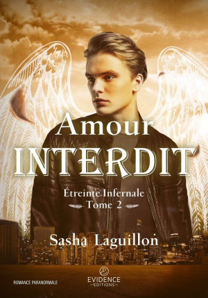 Etreinte infernale, Tome 2 : Amour interdit
