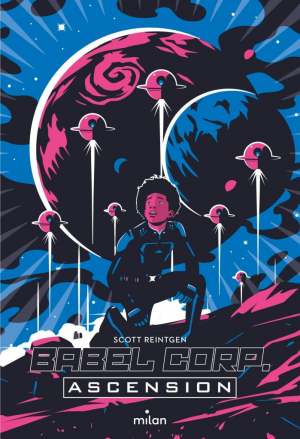 Babel Corp., Tome 3 : Ascension