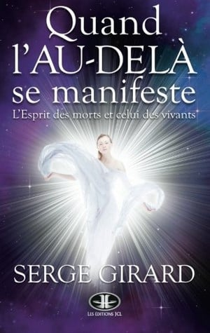 Quand l’au-delà se manifeste