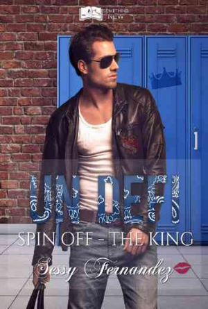 Un défi, Tome 3 : The King