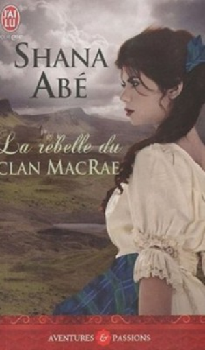 La rebelle du clan MacRae
