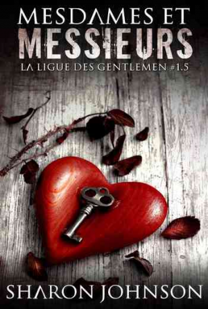 La ligue des Gentlemen, Tome 1.5 : Mesdames et Messieurs