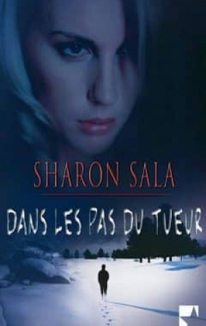 Dans les pas du tueur
