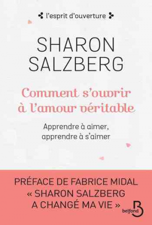 Comment s’ouvrir à l’amour véritable