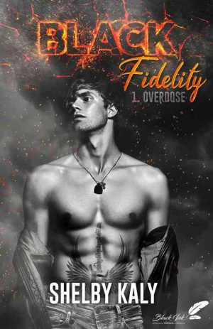 Black Fidelity, Tome 1 : Overdose