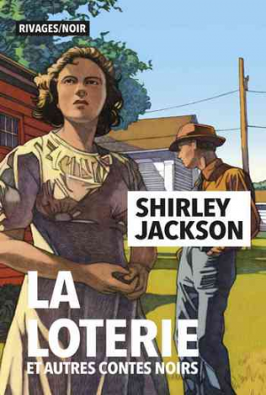 La loterie et autres contes noirs