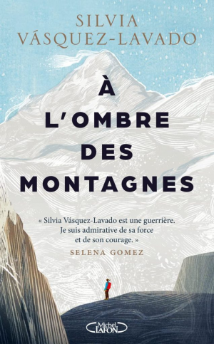 À l’ombre des montagnes