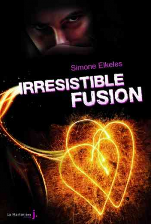Irrésistible – Tome 3: Irrésistible Fusion